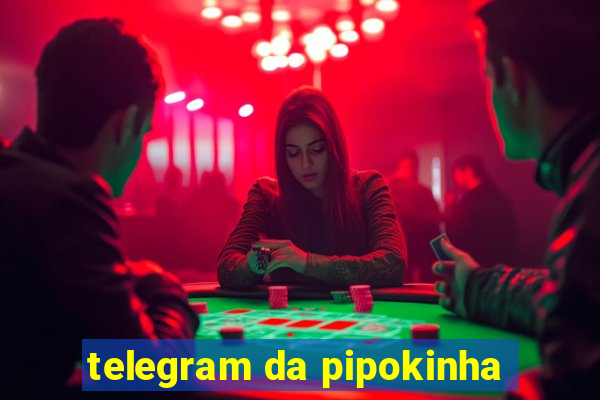telegram da pipokinha