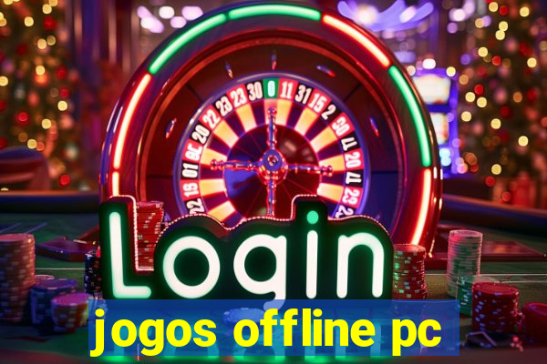 jogos offline pc
