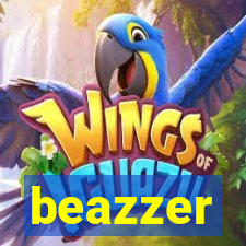 beazzer
