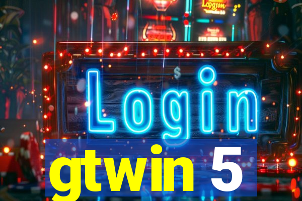 gtwin 5