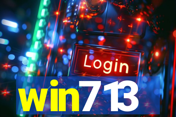 win713