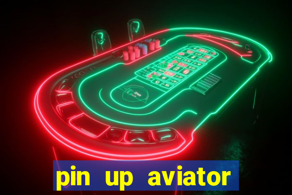 pin up aviator promo code