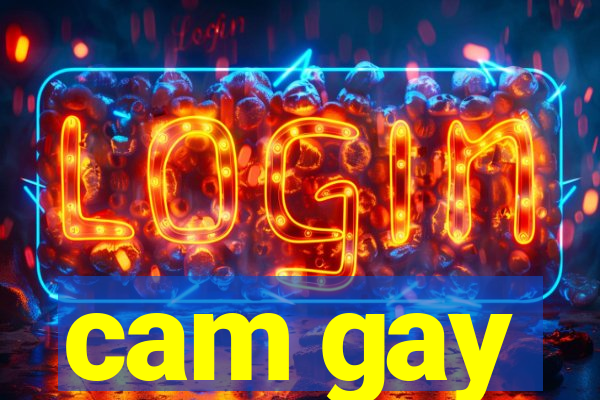 cam gay