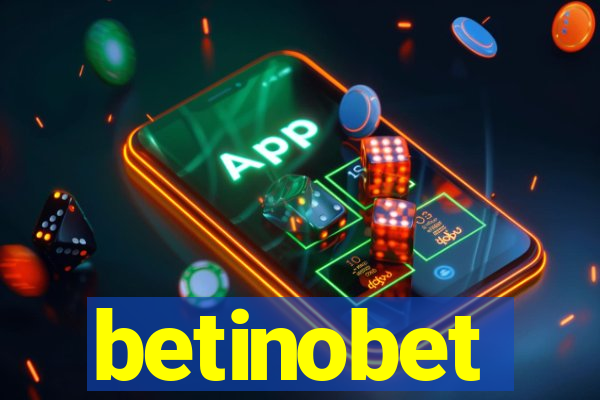 betinobet