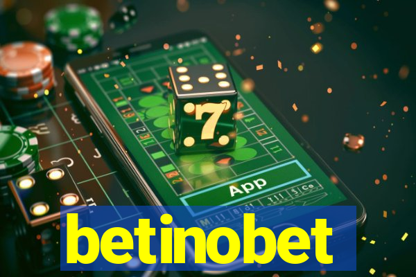 betinobet