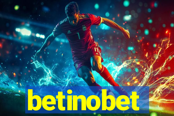 betinobet