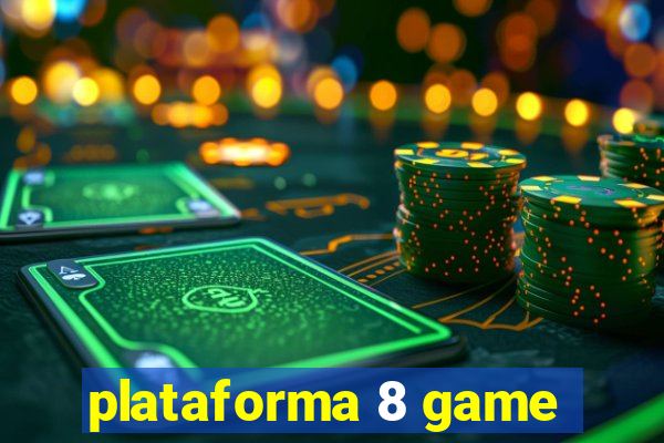 plataforma 8 game