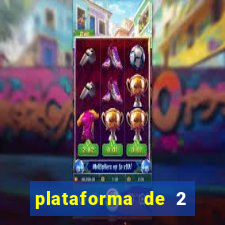 plataforma de 2 reais cassino
