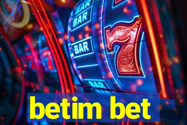 betim bet