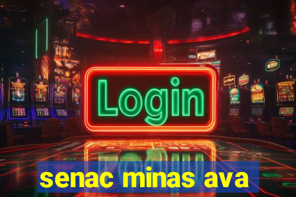 senac minas ava