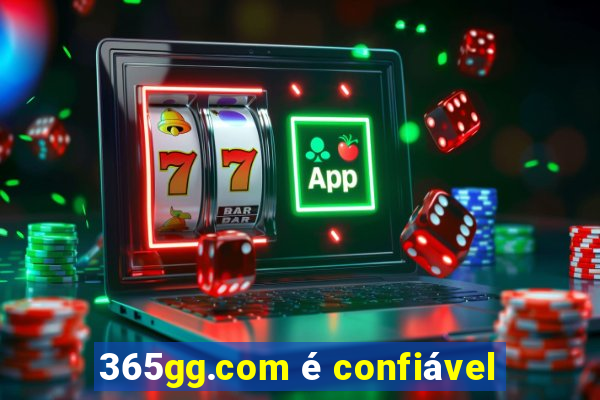 365gg.com é confiável