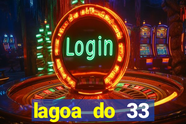 lagoa do 33 ourolandia bahia