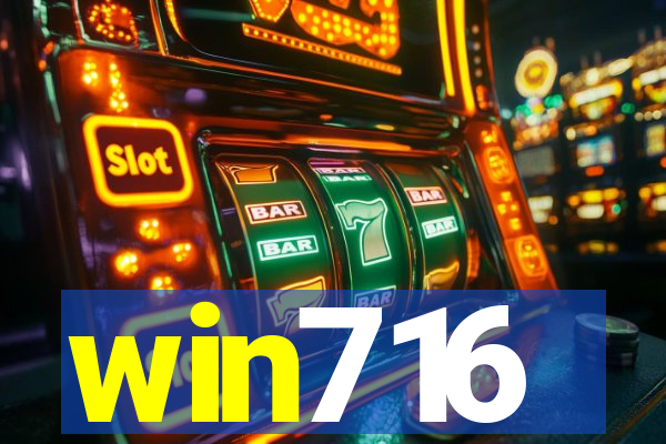 win716