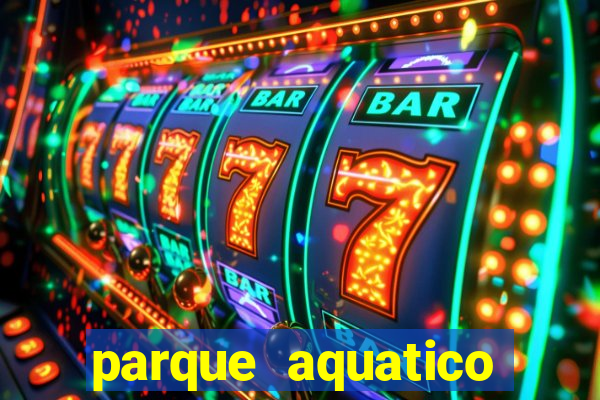 parque aquatico aguas claras feira de santana bahia