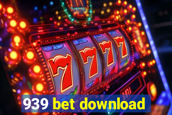 939 bet download