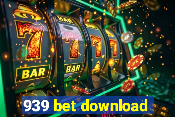 939 bet download