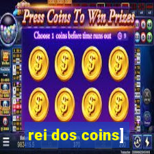 rei dos coins]