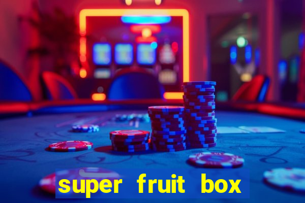 super fruit box codes 2024