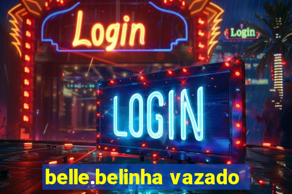 belle.belinha vazado