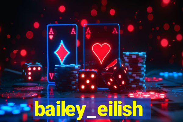 bailey_eilish