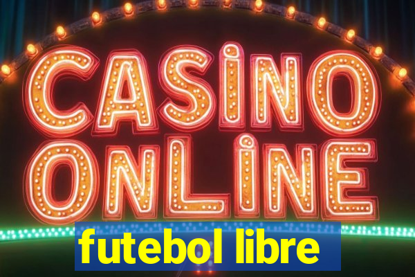futebol libre