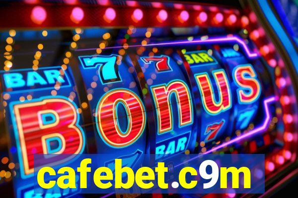 cafebet.c9m