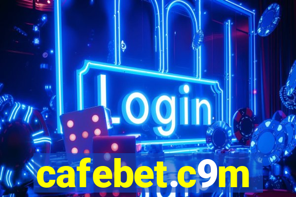 cafebet.c9m