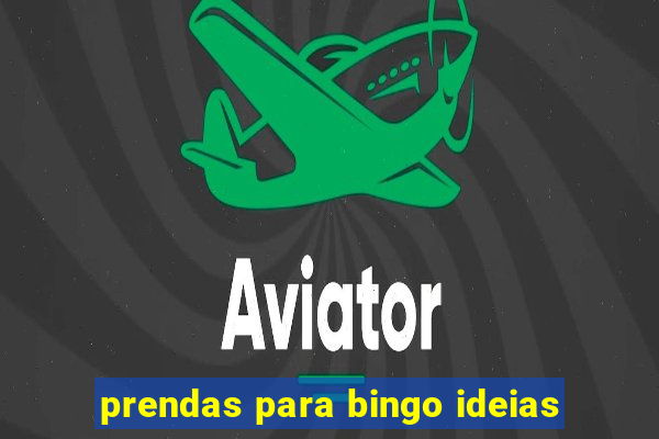 prendas para bingo ideias