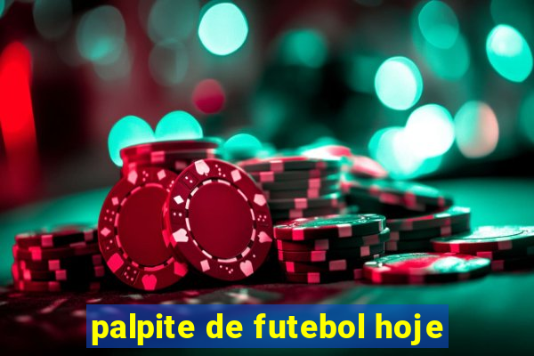 palpite de futebol hoje
