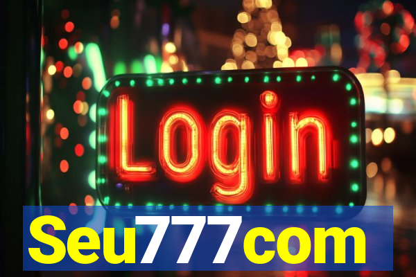 Seu777com