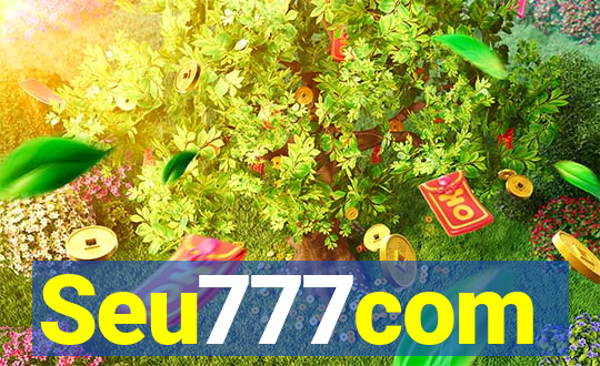 Seu777com