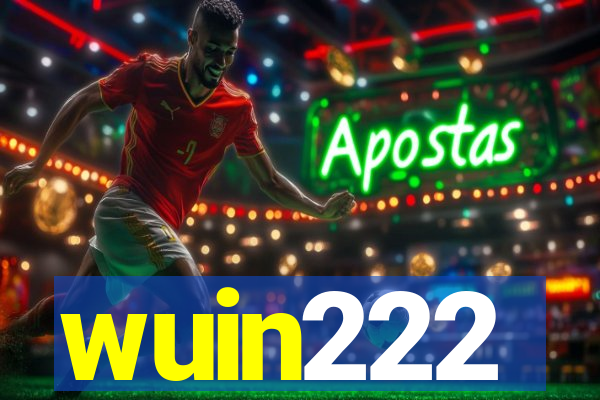 wuin222