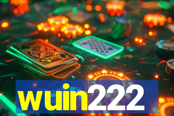 wuin222