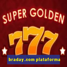 braday.com plataforma