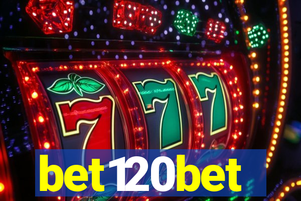 bet120bet