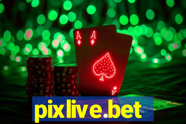 pixlive.bet