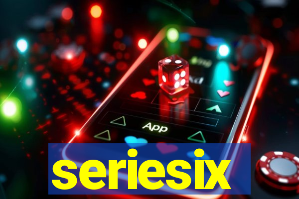 seriesix