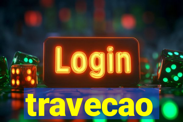 travecao