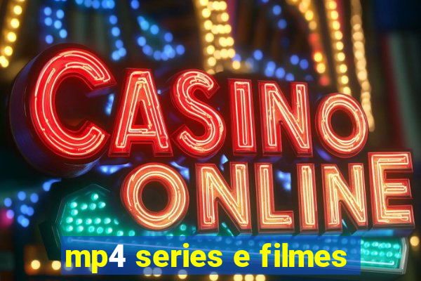 mp4 series e filmes