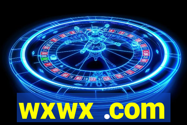 wxwx .com