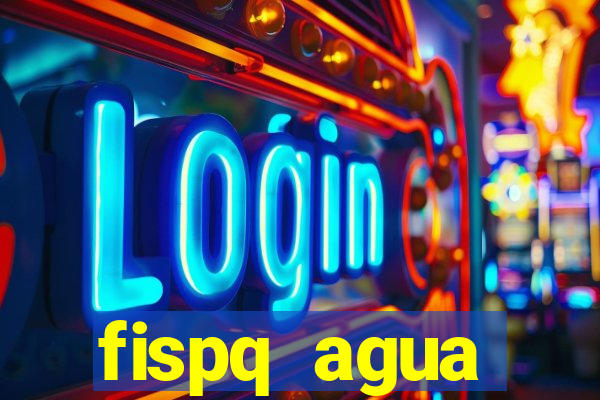fispq agua sanitaria romax