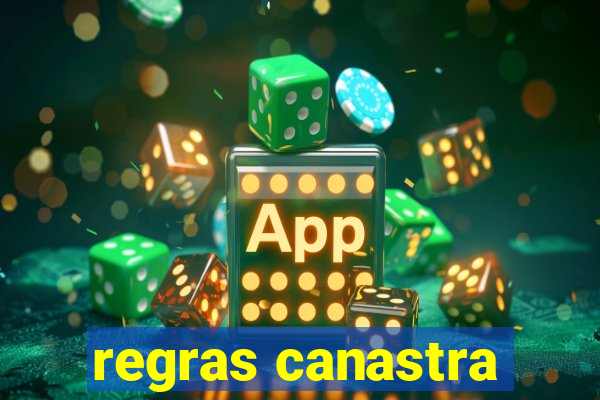 regras canastra