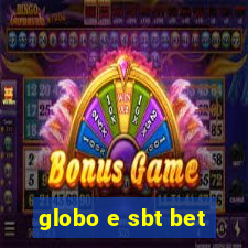 globo e sbt bet