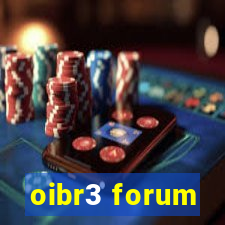 oibr3 forum