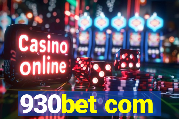 930bet com