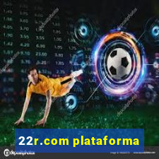 22r.com plataforma