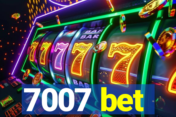 7007 bet