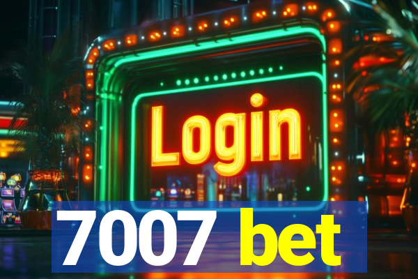 7007 bet