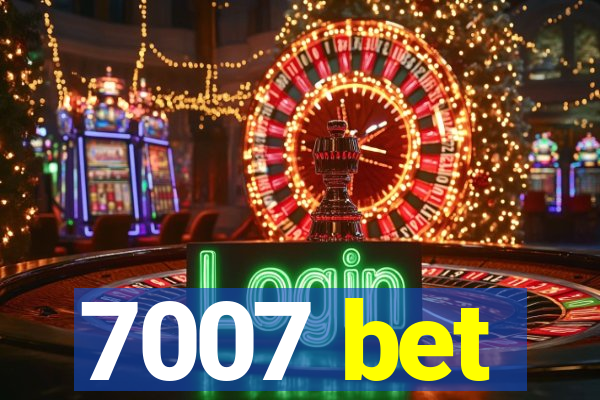 7007 bet