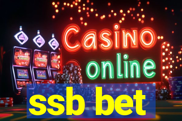 ssb bet